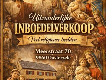 Uitzonderlijke inboedelverkoop met veel
religieuze beelden.