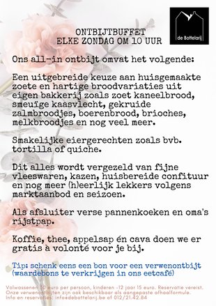 Ontspanning Ontbijtbuffet Bottelarij: iedere zondag