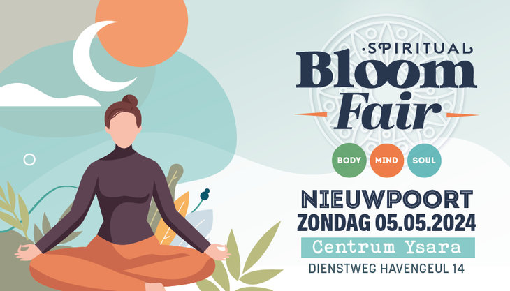 Voordrachten Spirituele Beurs Bloom Fair  Centrum Ysara  Nieuwpoort