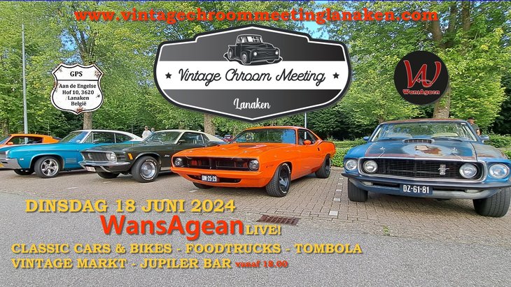 Ontspanning Vintage Chroom Meeting Lanaken - WansAgaen Live 