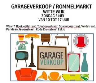  Garageverkoop/Rommelmarkt Witte Wijk