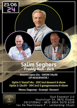 Concerten Dinner & dance live optreden Dirk, Freddy Rich & Salim Seghers
