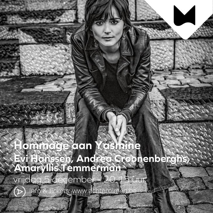 Concerten Hommage Yasmine - Hanssen, Andrea Croonenberghs, Amaryllis Temmerman