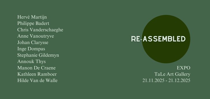 Tentoonstellingen Tentoonstelling   Re-assembled Hedendaagse kunstenaars
