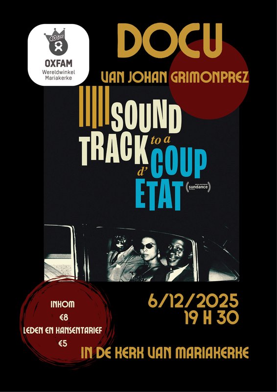 Voorstellingen Film : Soundtrack a Coup d’état