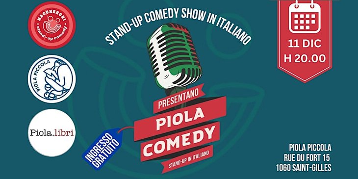 Voorstellingen Piola Comedy - Stand-upcomedy het Italiaans - Stand-up Comedy Italiano