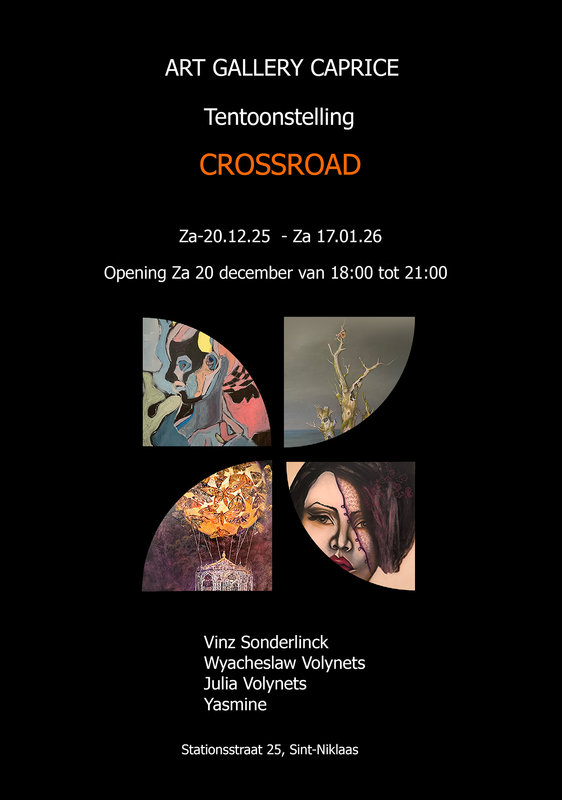 Tentoonstellingen Tentoonstelling * Crossroad*