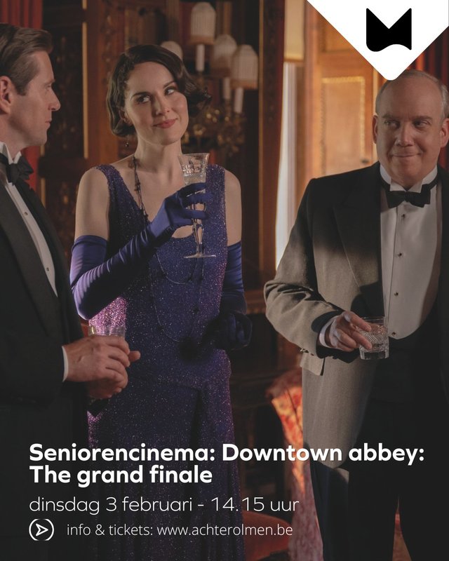 Voorstellingen Seniorencinema: Downtown abbey: grand finale