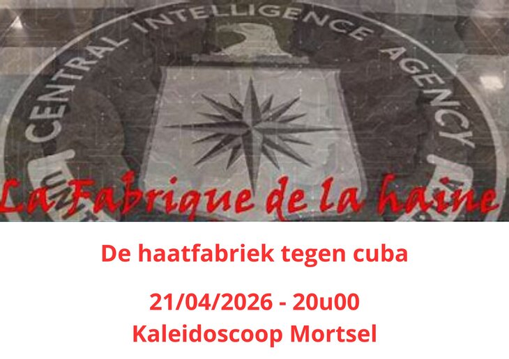 Voorstellingen De Haatfabriek tegen Cuba
