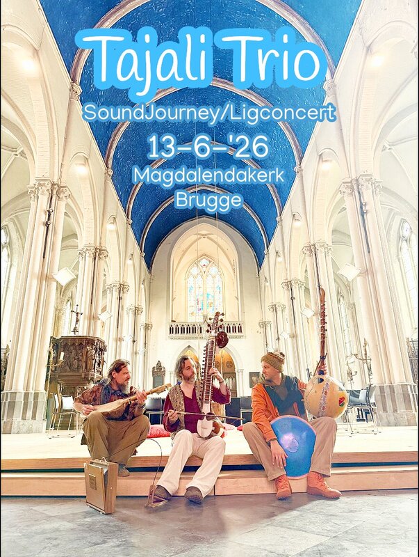 Concerten Tajali Trio Soundjourney/Ligconcert Magdalenakerk