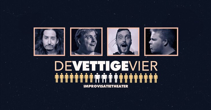 Voorstellingen De Vettige Vier