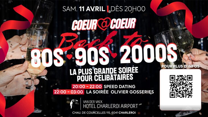 Nachtleven Grote Singles Party | der Valk Hotel Charleroi x CŒUR CŒUR za 11/04 |