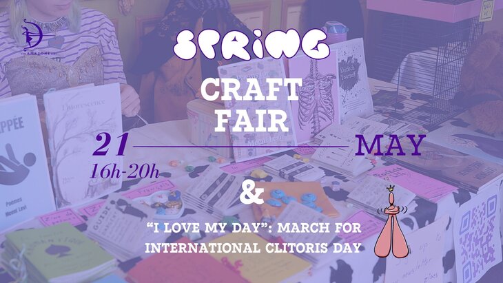 Ontspanning Amazone Spring Craft Fair & "I love day" march International Clitoris Day