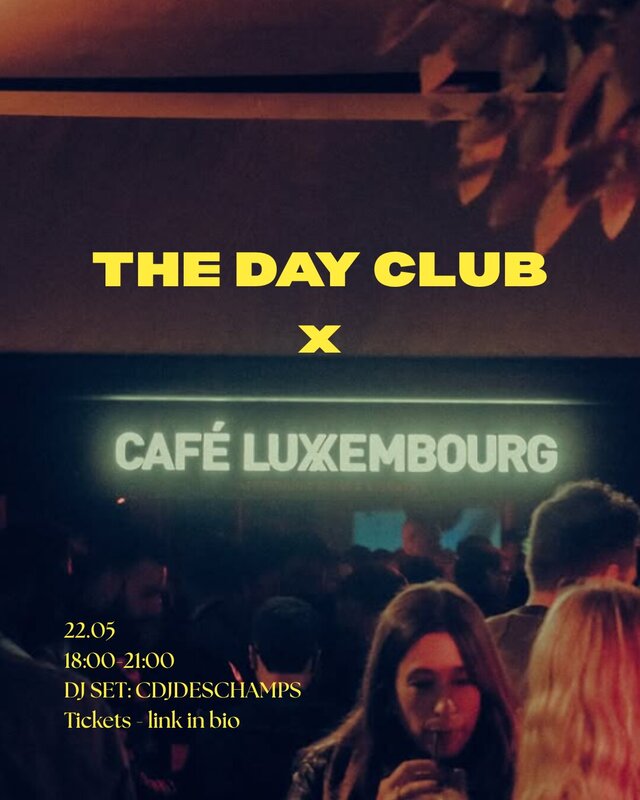 Nachtleven The Club x Café Luxembourg