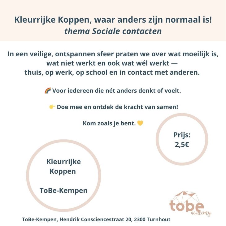 Workshops Kleurrijke Koppen, waar anders zijn normaal ! Thema Sociale contacten