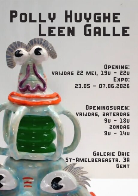 Tentoonstellingen  Normaal Gezien , Leen Galle Polly Huyghe