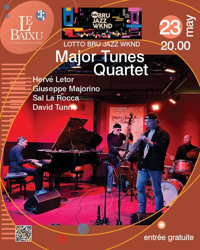Concerten Major Tune Quartet - [Lotto Jazz Wknd]