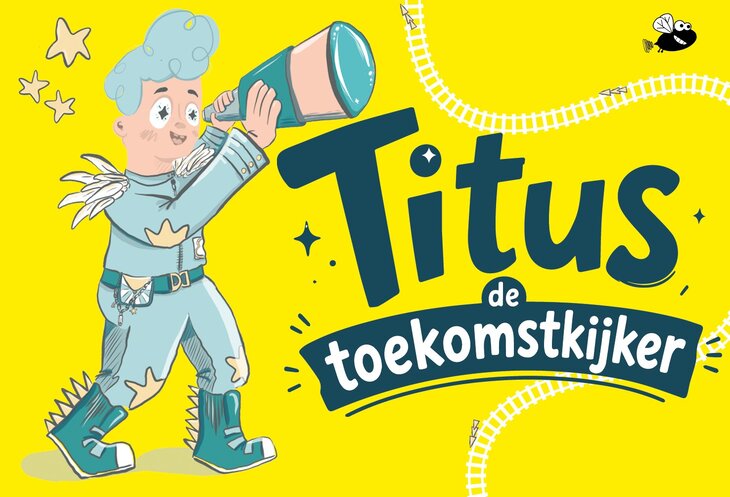 Ontspanning Schatten Vlieg! Titus Toekomstkijker