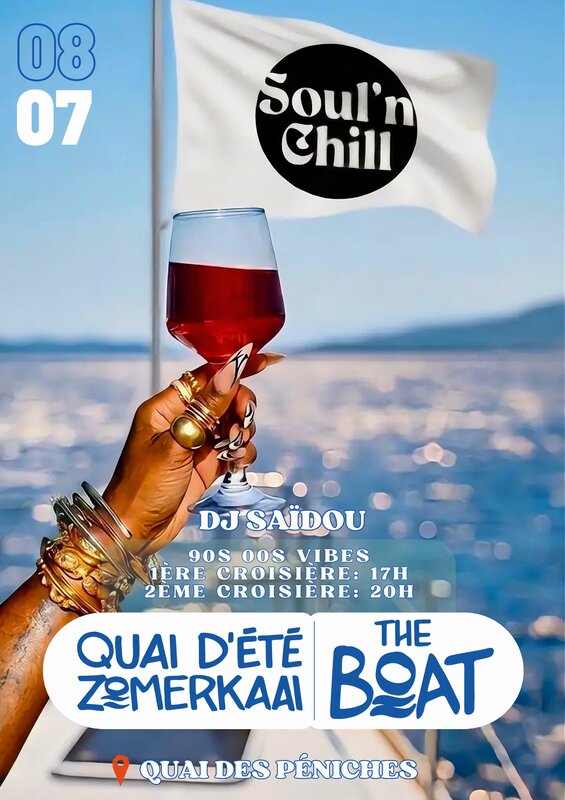 Nachtleven Soul n Chill x Quai d Été : Boat