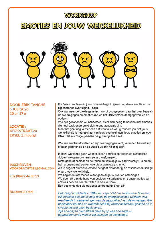 Workshops Workshop: Emoties jouw werkelijkheid