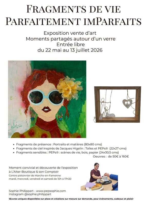 Tentoonstellingen Tentoonstelling–verkoop “Fragmenten het leven Perfect ImPerfect” Sophie Ph