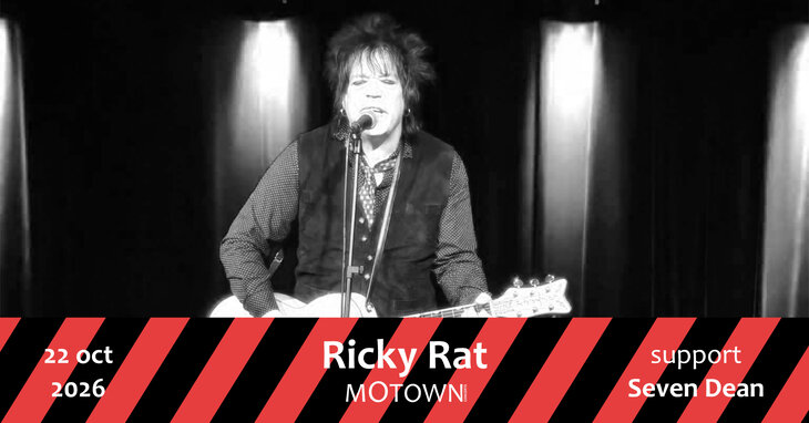 Concerten Ricky (Trash Brats, Dead Boy) + Seven Dean