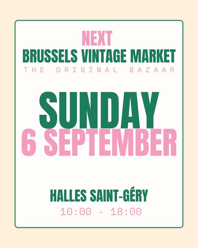 Ontspanning Brussels Vintage Market September