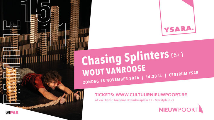 Voorstellingen Wout Vanroose - Chasing Splinters (5+)