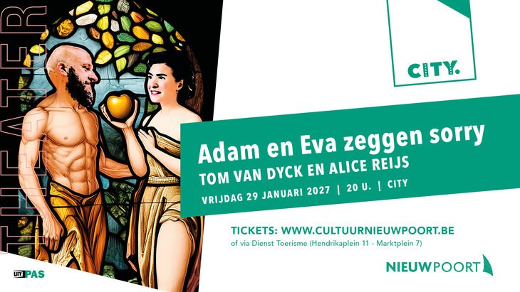 Voorstellingen Tom Dijck Alice Reijs - Adam Eva zeggen sorry