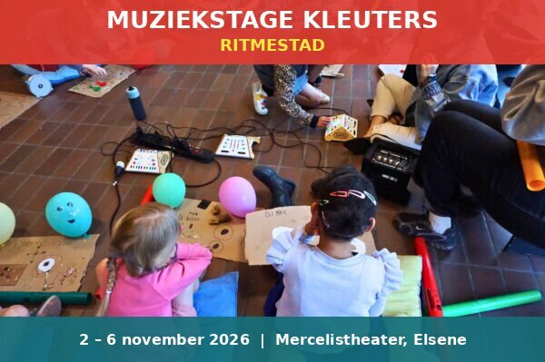 Workshops Muziekstage Kleuters - Ritmestad