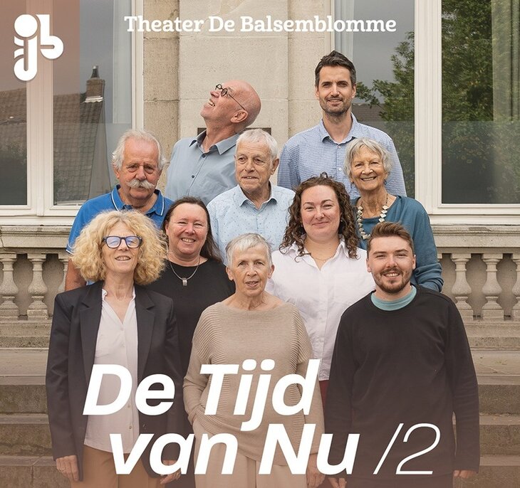 Voorstellingen Theater Balsemblomme speelt: Tijd Nu /2
