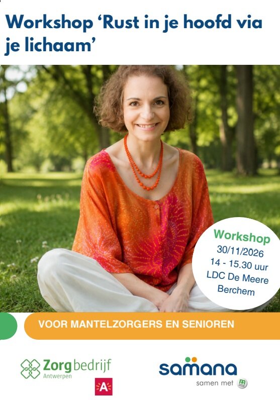 Workshops Workshop voor mantelzorgers: Rust je hoofd je lichaam